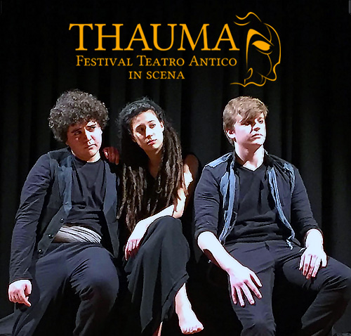 Thauma Festival Teatro Antico Primo premio al Liceo Classico Istituto S. Ambrogio Milano - Salesiani Milano