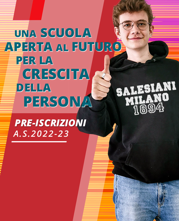 iscrizioni scuola 2022-23 Istituto Salesiano S.Ambrogio Opera don Bosco Milano - Salesiani Milano