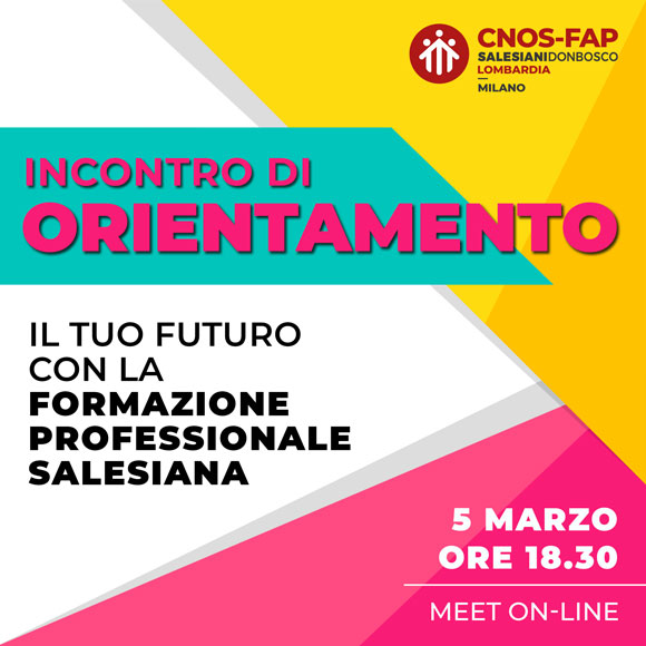 Orientamento alla Formazione Professionale Salesiana Cnos/Fap - Salesiani Milano
