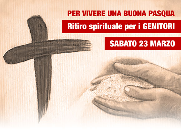 Ritiro spirituale genitori Pasqua 2024 - Salesiani Milano