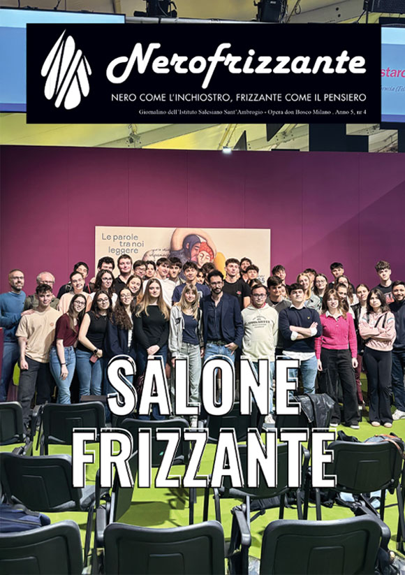 Nerofrizzante il giornalino delle Scuole Superiori - Salesiani Milano